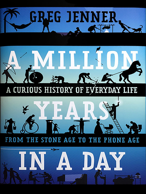 Title details for A Million Years in a Day by Greg Jenner - Wait list